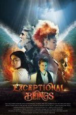 Watch Exceptional Beings Zmovie