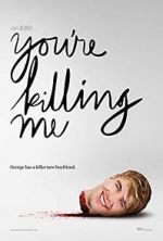 Watch You\'re Killing Me Zmovie