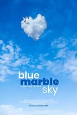 Watch Blue Marble Sky Zmovie