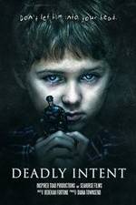 Watch Deadly Intent Zmovie