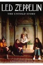 Watch Led Zeppelin The Untold Story Zmovie