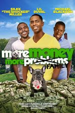 Watch More Money, More Family Zmovie