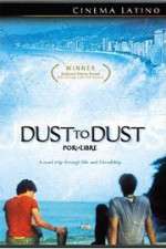 Watch Dust to Dust Zmovie