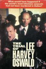 Watch The Trial of Lee Harvey Oswald Zmovie