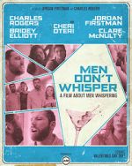 Watch Men Don't Whisper (Short 2017) Zmovie