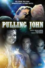 Watch Pulling John Zmovie