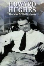 Watch Howard Hughes: The Man and the Madness Zmovie