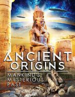 Watch Ancient Origins: Mankind\'s Mysterious Past Zmovie
