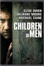 Watch Children of Men Zmovie