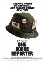 Watch One Rogue Reporter Zmovie