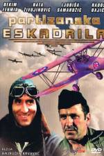 Watch Partizanska eskadrila Zmovie