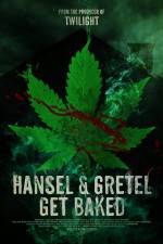 Watch Hansel & Gretel Get Baked Zmovie