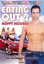 Watch Eating Out 2: Sloppy Seconds Zmovie