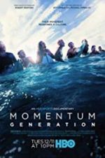 Watch Momentum Generation Zmovie