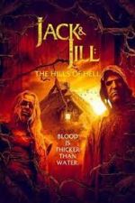 Watch Jack & Jill: The Hills of Hell Zmovie