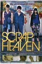 Watch Scrap Heaven Zmovie