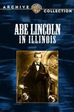 Watch Abe Lincoln in Illinois Zmovie