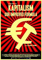Watch Kapitalism: Our Improved Formula Zmovie