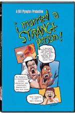 Watch I Married a Strange Person Zmovie