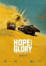 Watch Hope and Glory: A Mad Max Fan Film (Short) Zmovie