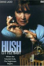 Watch Hush Little Baby Zmovie