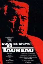 Watch Sous le signe du taureau Zmovie