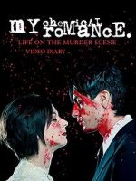 Watch My Chemical Romance: Life on the Murder Scene Zmovie