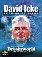 Watch David Icke: Beyond the Cutting Edge Zmovie