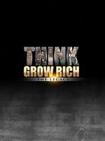 Watch Think and Grow Rich: The Legacy Zmovie