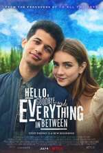 Watch Hello, Goodbye and Everything in Between Zmovie