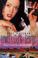 Watch Lewis & Clark & George Zmovie