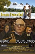 Watch Dreams I Never Had Zmovie