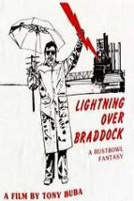 Watch Lightning Over Braddock A Rustbowl Fantasy Zmovie