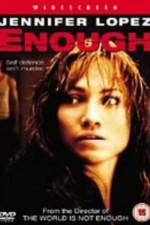 Watch Enough Zmovie