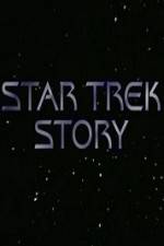 Watch The Star Trek Story Zmovie