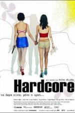 Watch Hardcore Zmovie