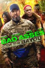 Watch Bad Asses on the Bayou Zmovie