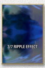 Watch 7/7: Ripple Effect Zmovie