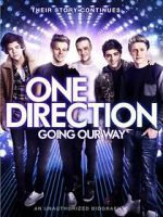 Watch One Direction: Going Our Way Zmovie