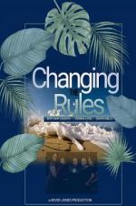 Watch Changing the Rules II: The Movie Zmovie