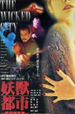 Watch Wicked City Zmovie