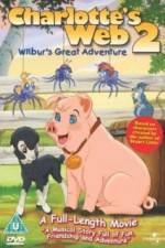 Watch Charlottes Web 2 Wilburs Great Adventure Zmovie