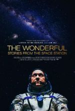 Watch The Wonderful: Stories from the Space Station Zmovie