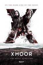 Watch X Moor Zmovie