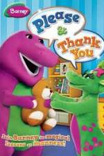 Watch Barney: Please And Thank You Zmovie