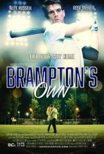 Watch Brampton\'s Own Zmovie