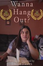Watch Wanna Hang Out? Zmovie