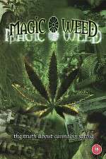 Watch The Magic Weed History of Marijuana Zmovie