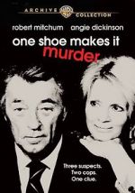 Watch One Shoe Makes It Murder Zmovie