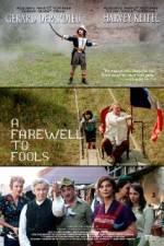 Watch A Farewell to Fools Zmovie